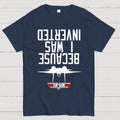 Because I Was Inverted Unisex  T-Shirt