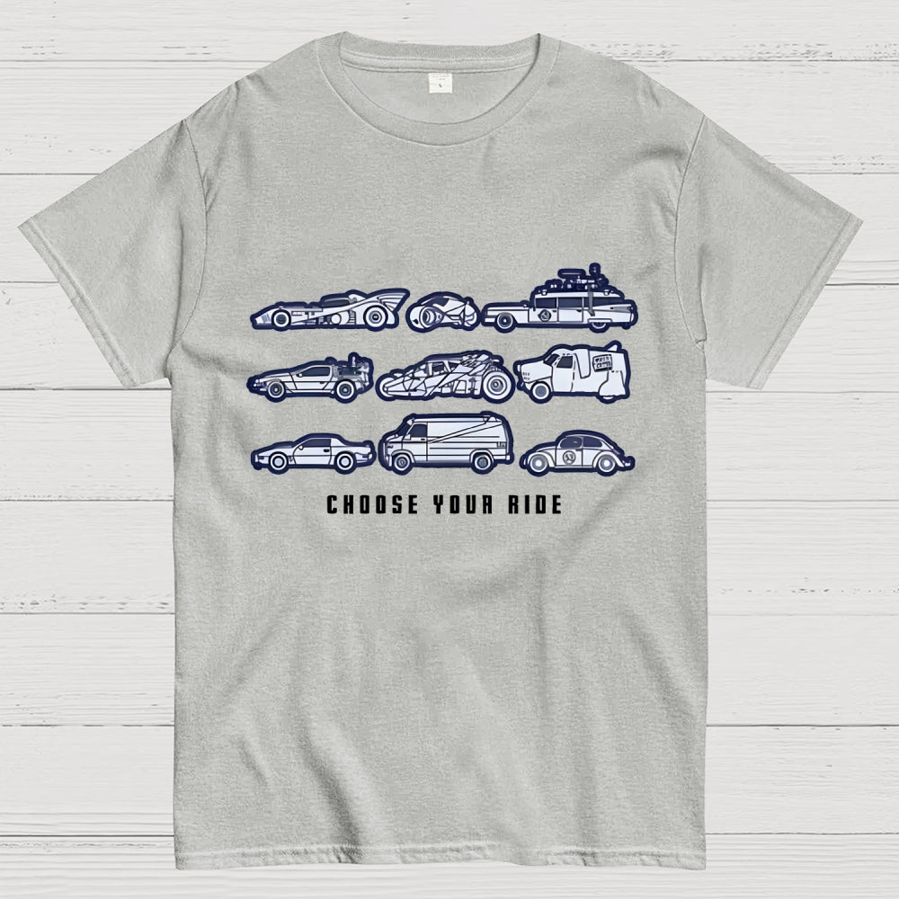 Choose Your Ride Unisex  T-Shirt