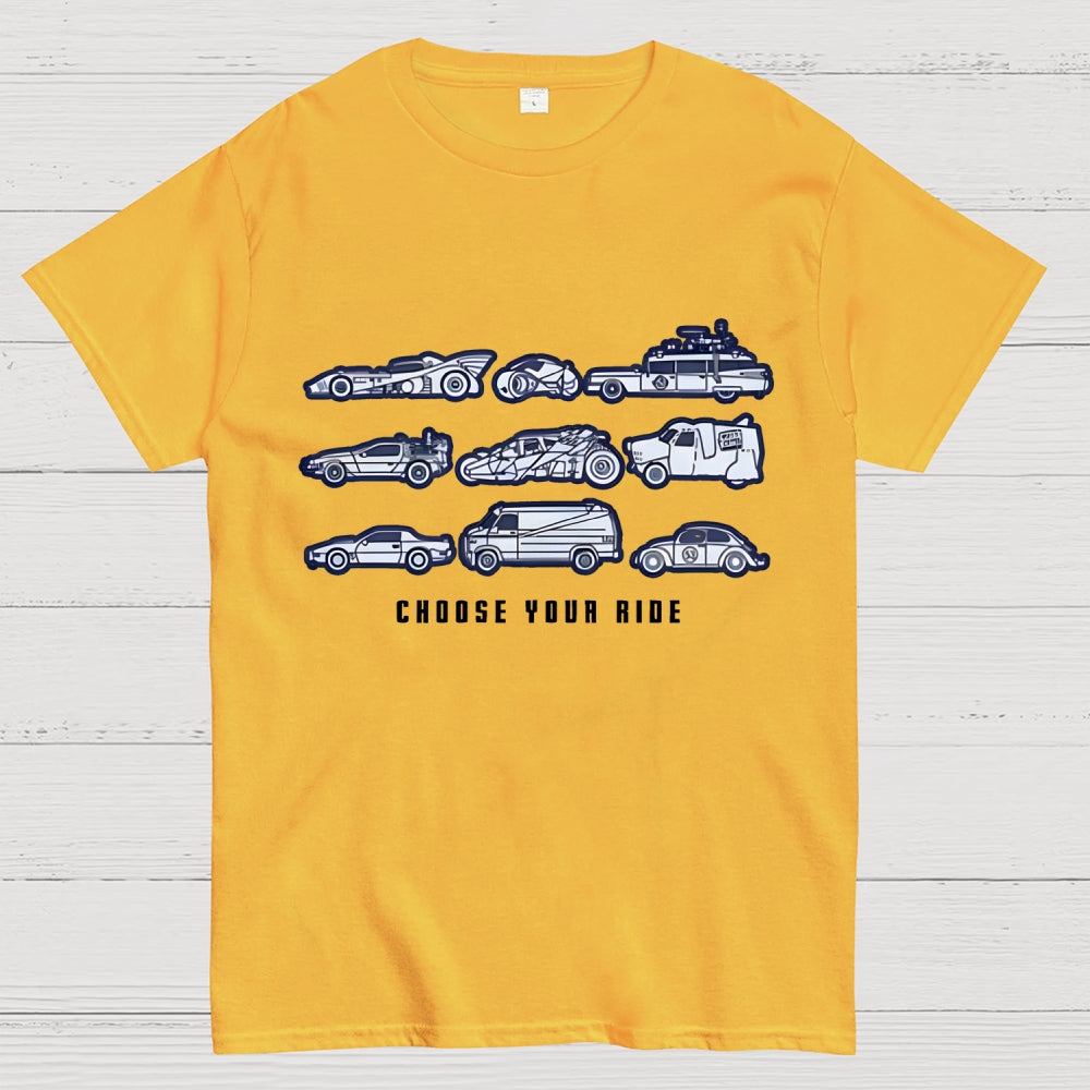 Choose Your Ride Unisex  T-Shirt