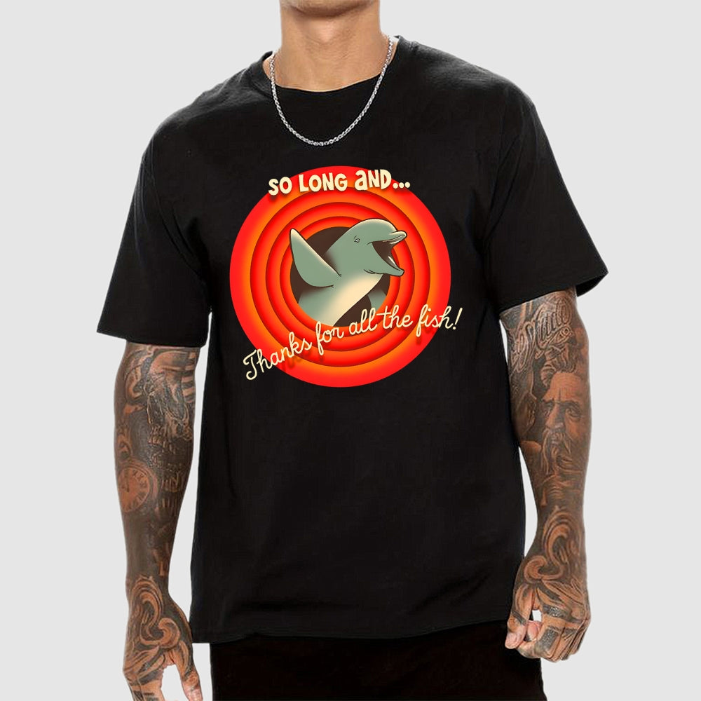 So Long & Thanks for all the Fish Unisex  T-Shirt