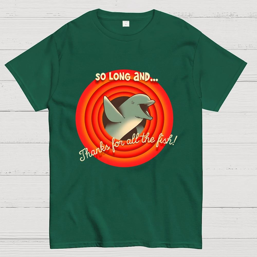So Long & Thanks for all the Fish Unisex  T-Shirt