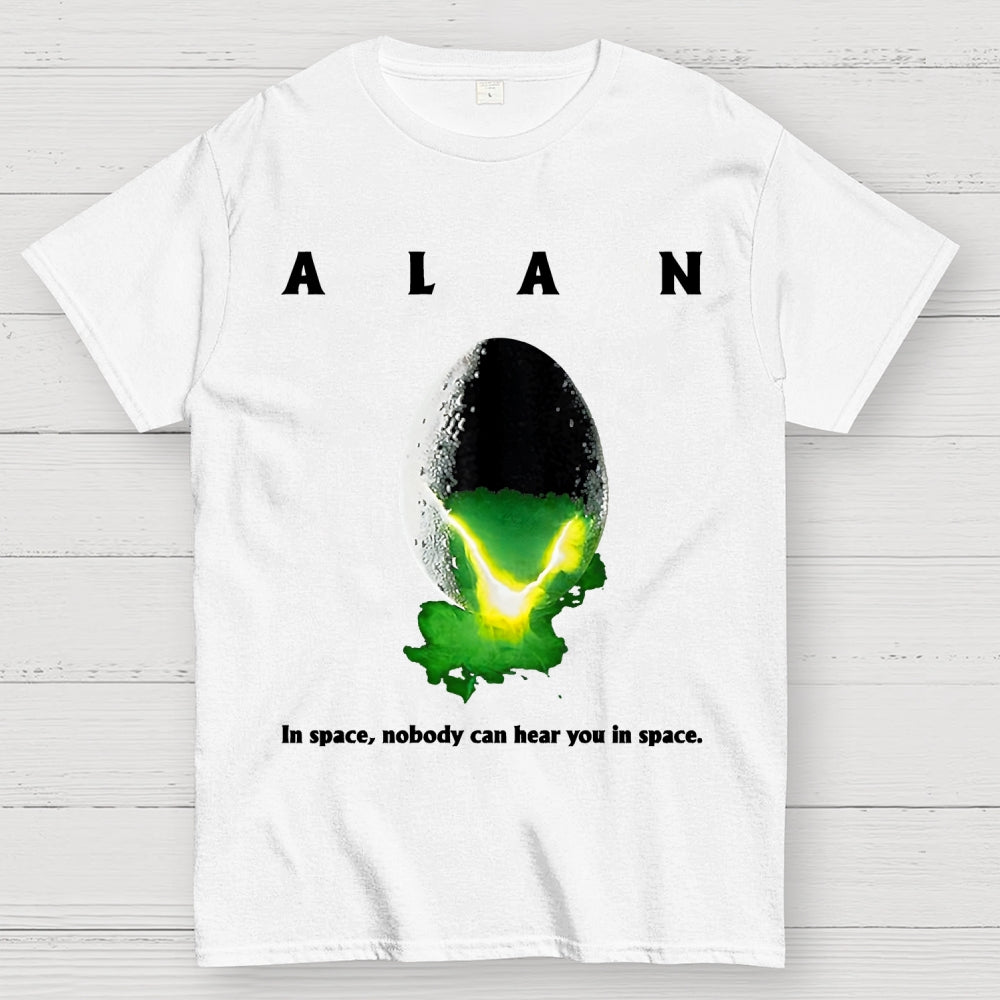 Alan In Space Nobody Can Hear You In Space Unisex  T-Shirt