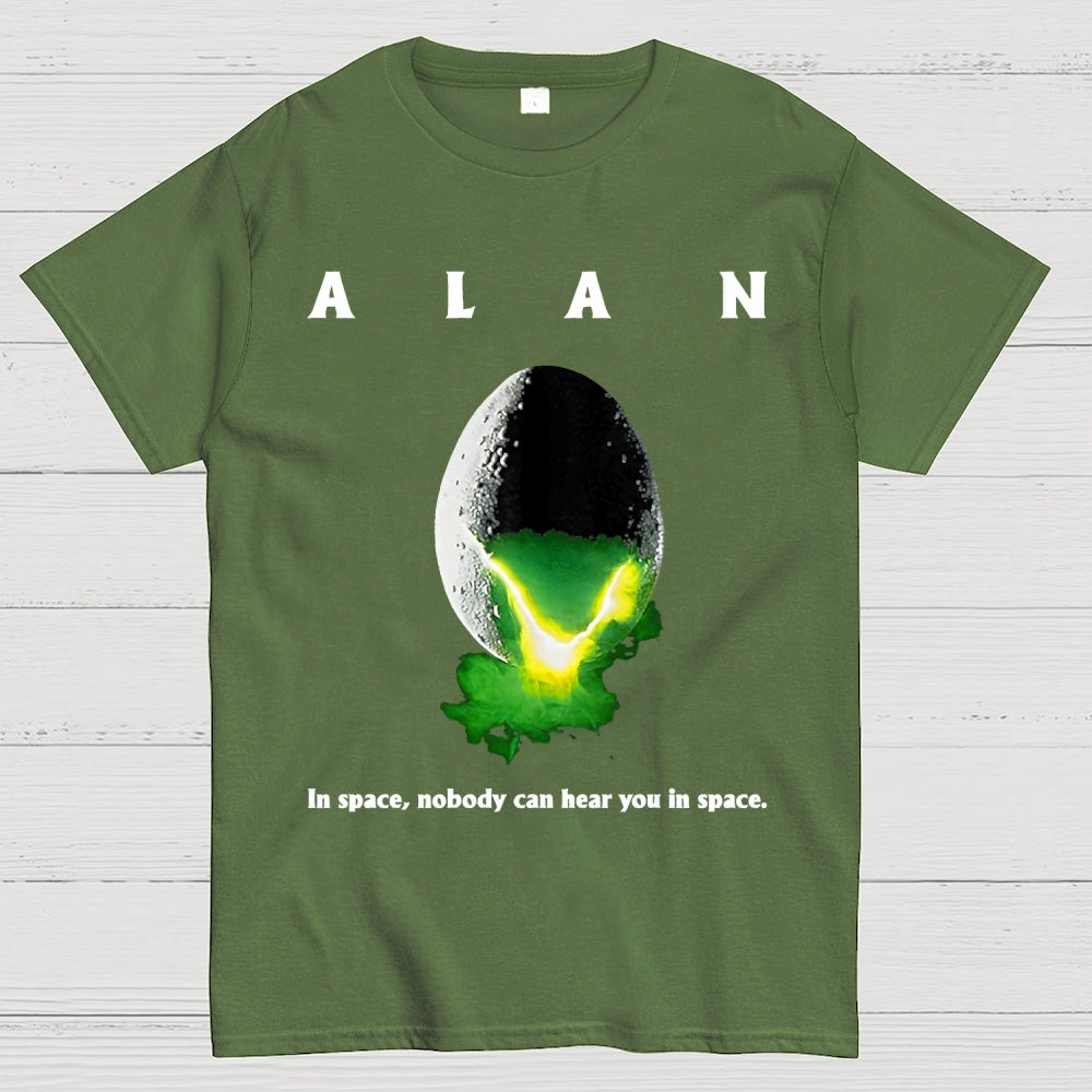 Alan In Space Nobody Can Hear You In Space Unisex  T-Shirt