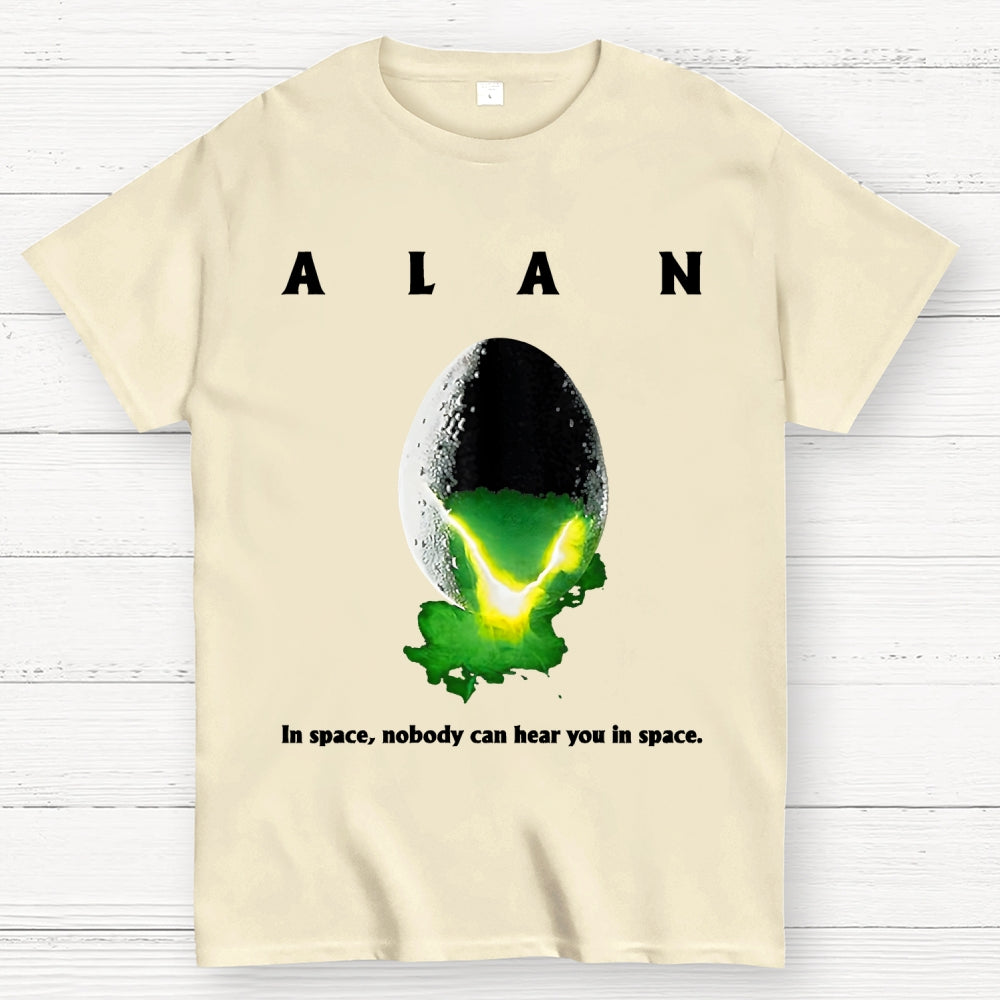 Alan In Space Nobody Can Hear You In Space Unisex  T-Shirt