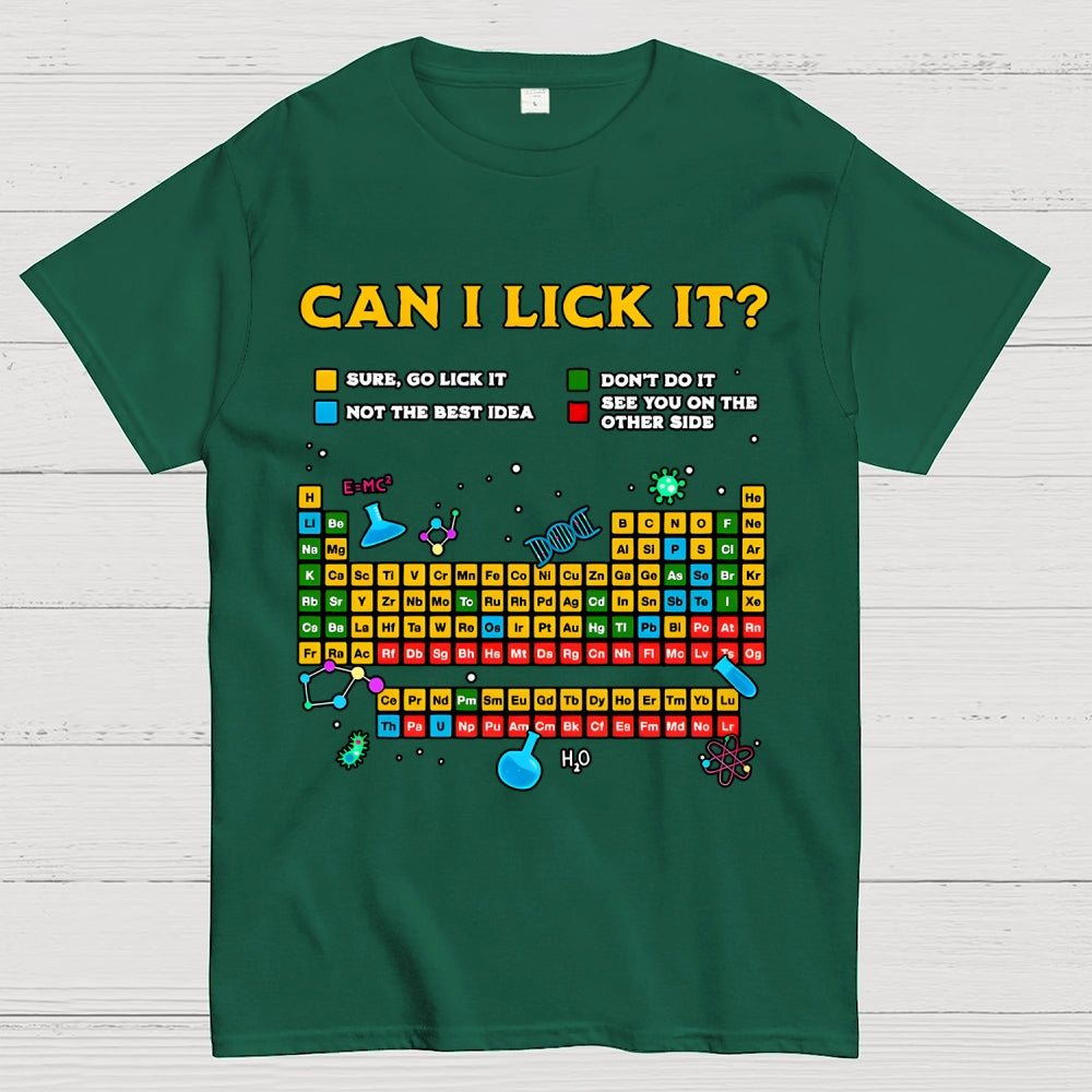 Can I Lick It Periodic Table Unisex  T-Shirt
