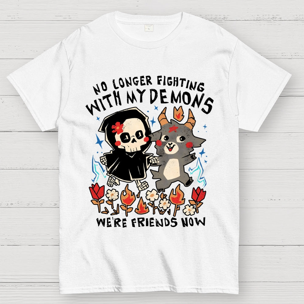 Friends With My Demons Unisex  T-Shirt