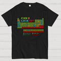 Can I Lick It? Periodic Table Unisex  T-Shirt