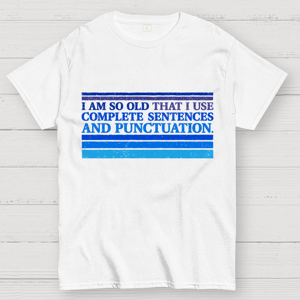 Complete Sentences and Punctuation Unisex  T-Shirt