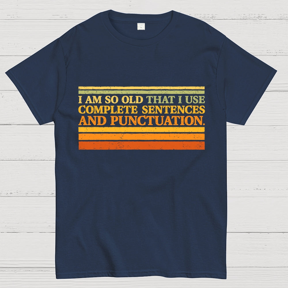 Complete Sentences and Punctuation Unisex  T-Shirt