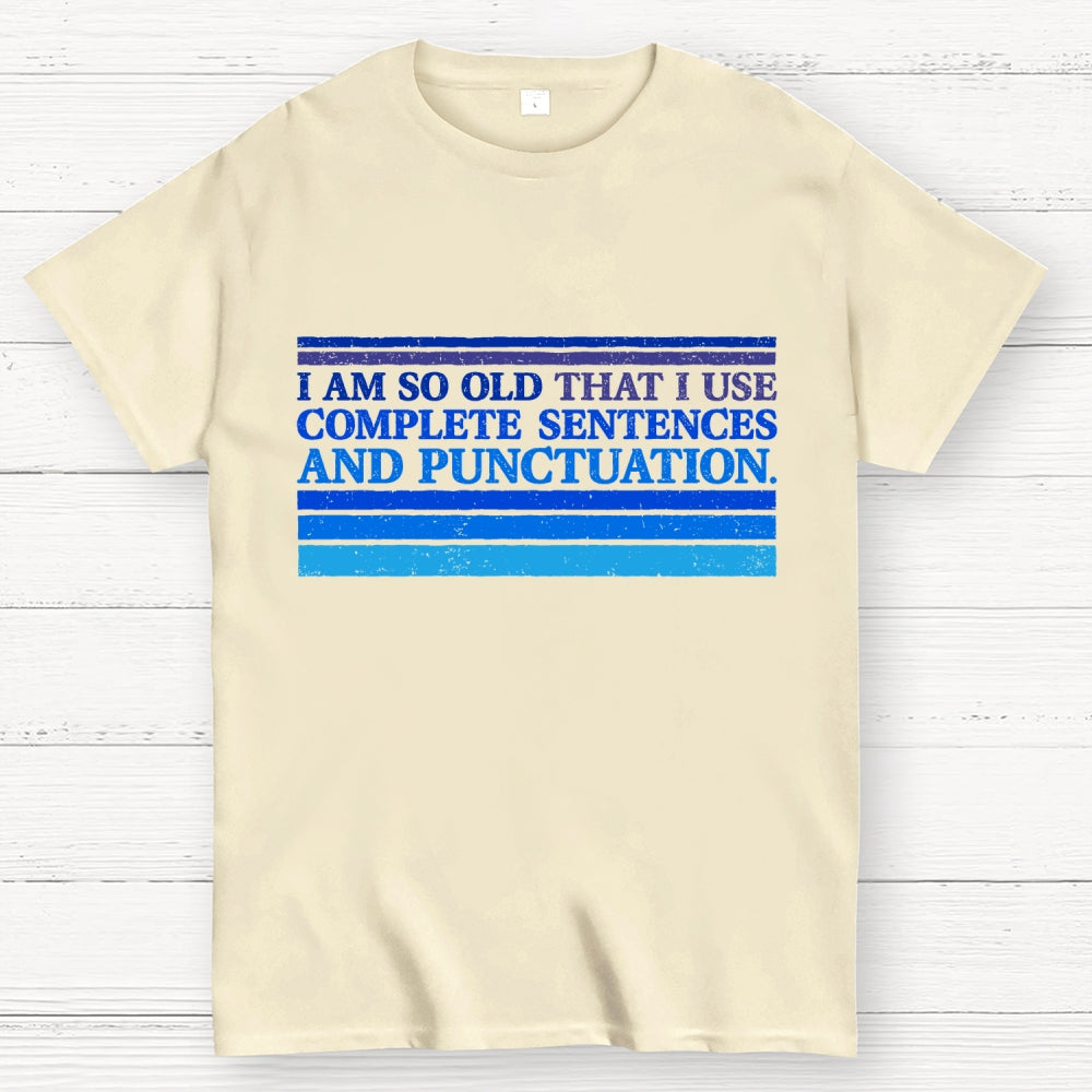 Complete Sentences and Punctuation Unisex  T-Shirt