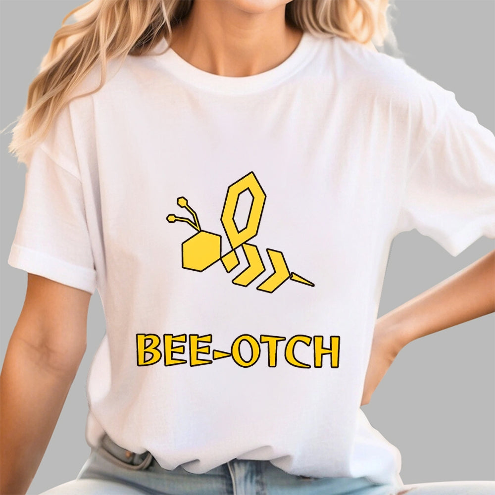 Bee-otch Unisex  T-Shirt