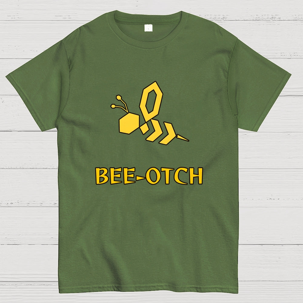Bee-otch Unisex  T-Shirt