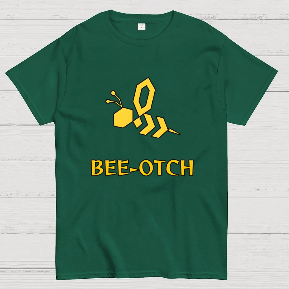 Bee-otch Unisex  T-Shirt