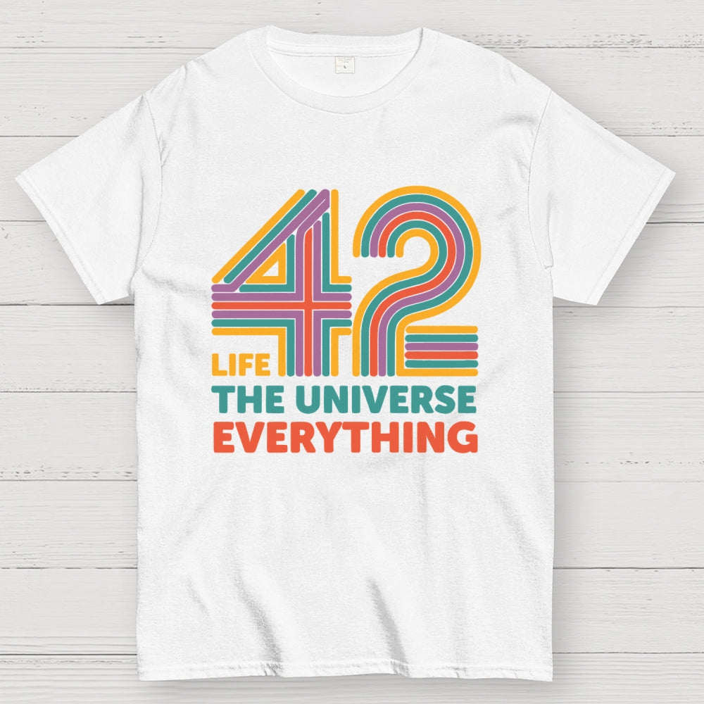42 Life The Universe Everything Unisex  T-Shirt 2508002134