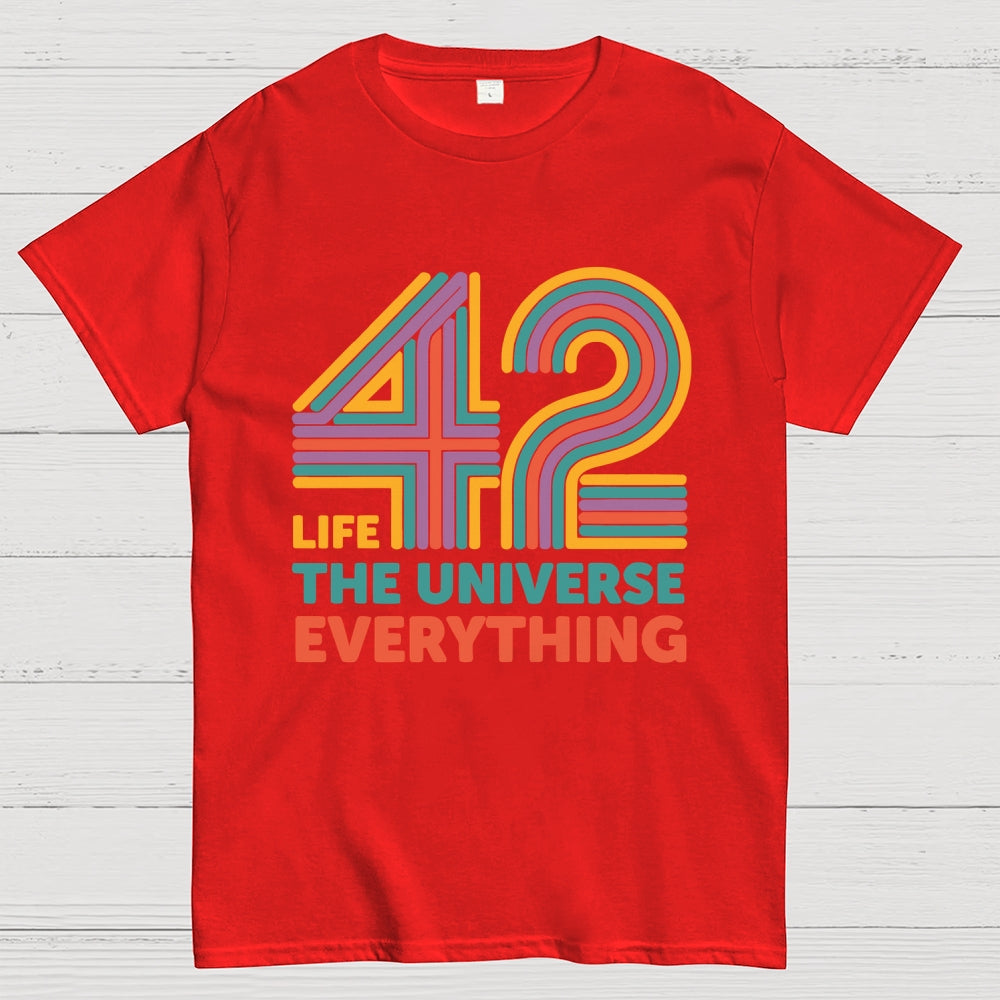 42 Life The Universe Everything Unisex  T-Shirt 2508002134