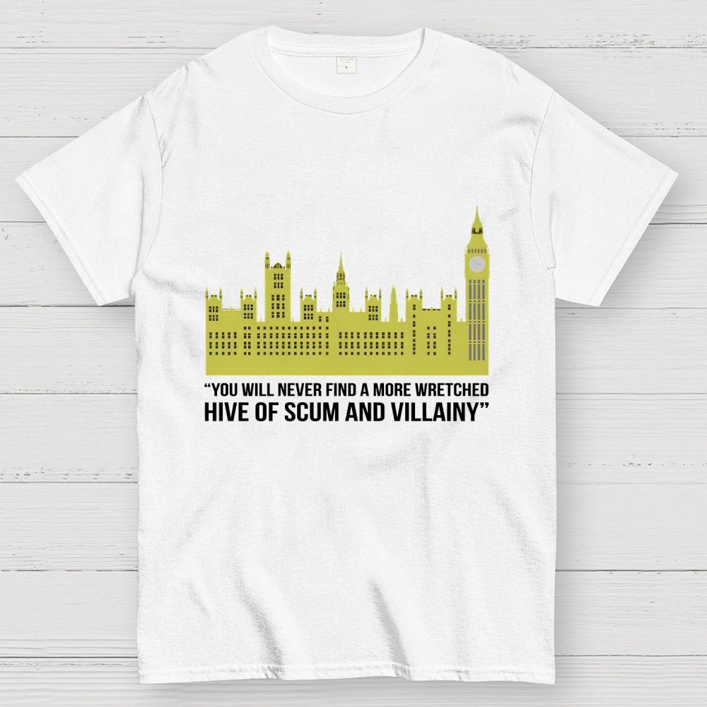 You Will Never Find A More Wretched Hive Of Scum And Villainy Unisex  T-Shirt