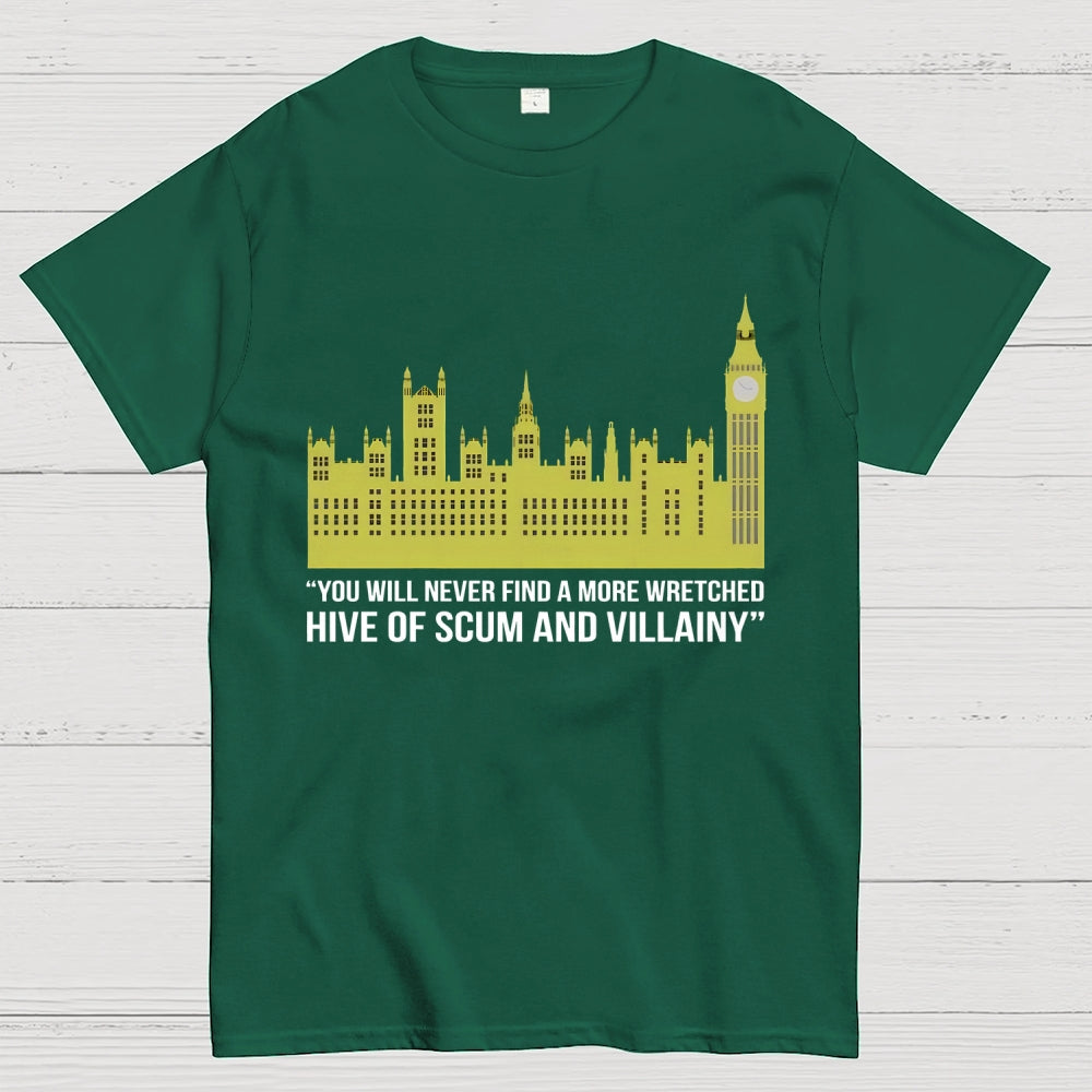 You Will Never Find A More Wretched Hive Of Scum And Villainy Unisex  T-Shirt