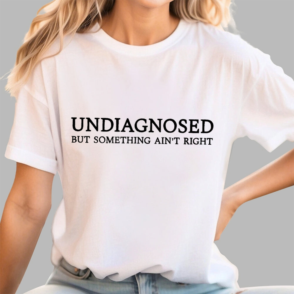 Undiagnosed but something is wrong Unisex  T-Shirt