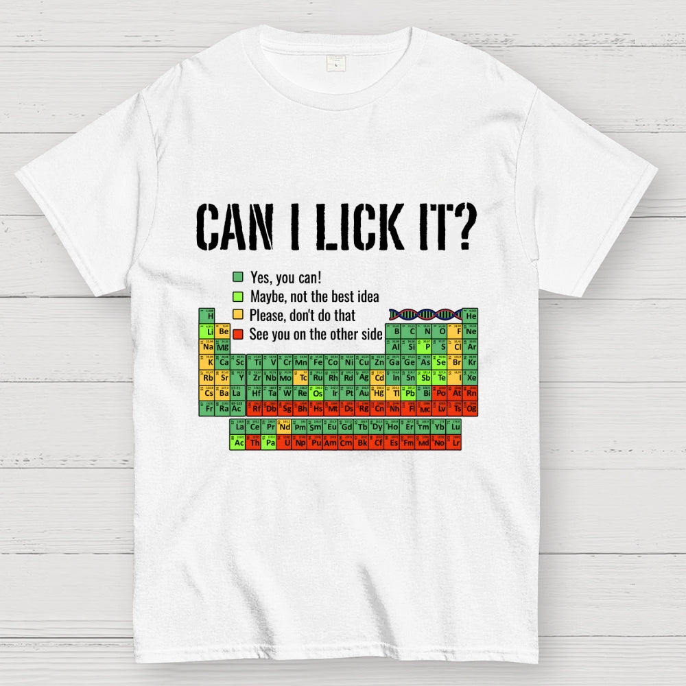 Can I Lick It   T-Shirt