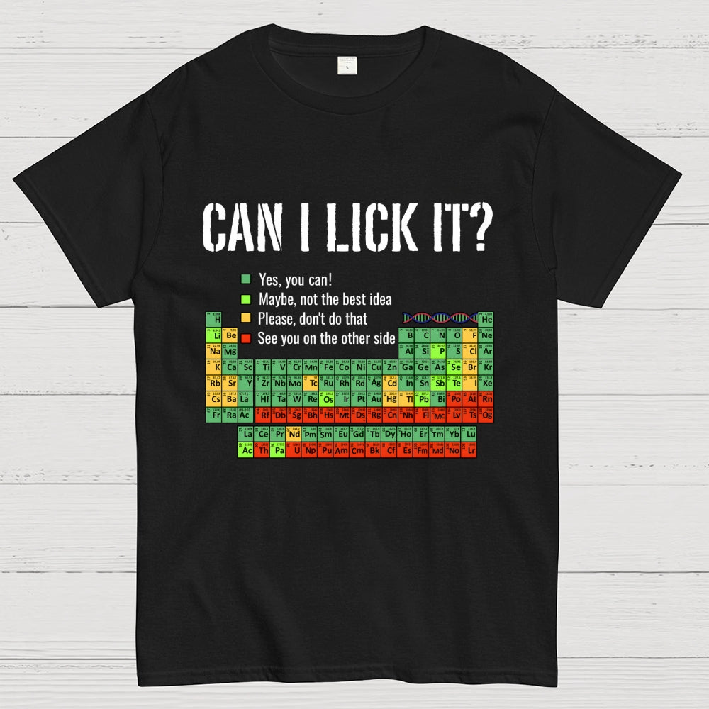 Can I Lick It   T-Shirt