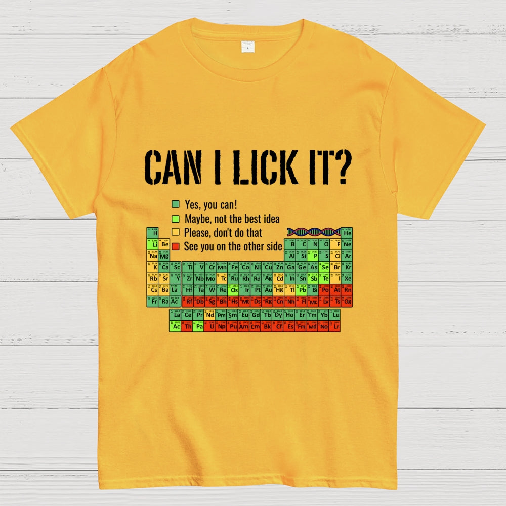 Can I Lick It   T-Shirt