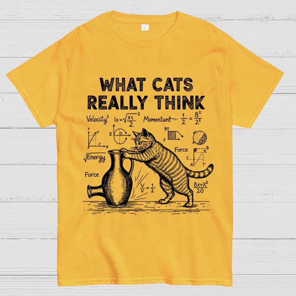 Funny Cat Physics  What Cats Really Think  T-Shirt