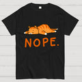 Nope Lazy Cat  T-Shirt