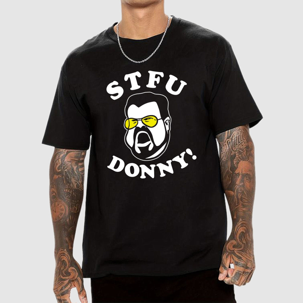 STFU Donny  T-Shirt