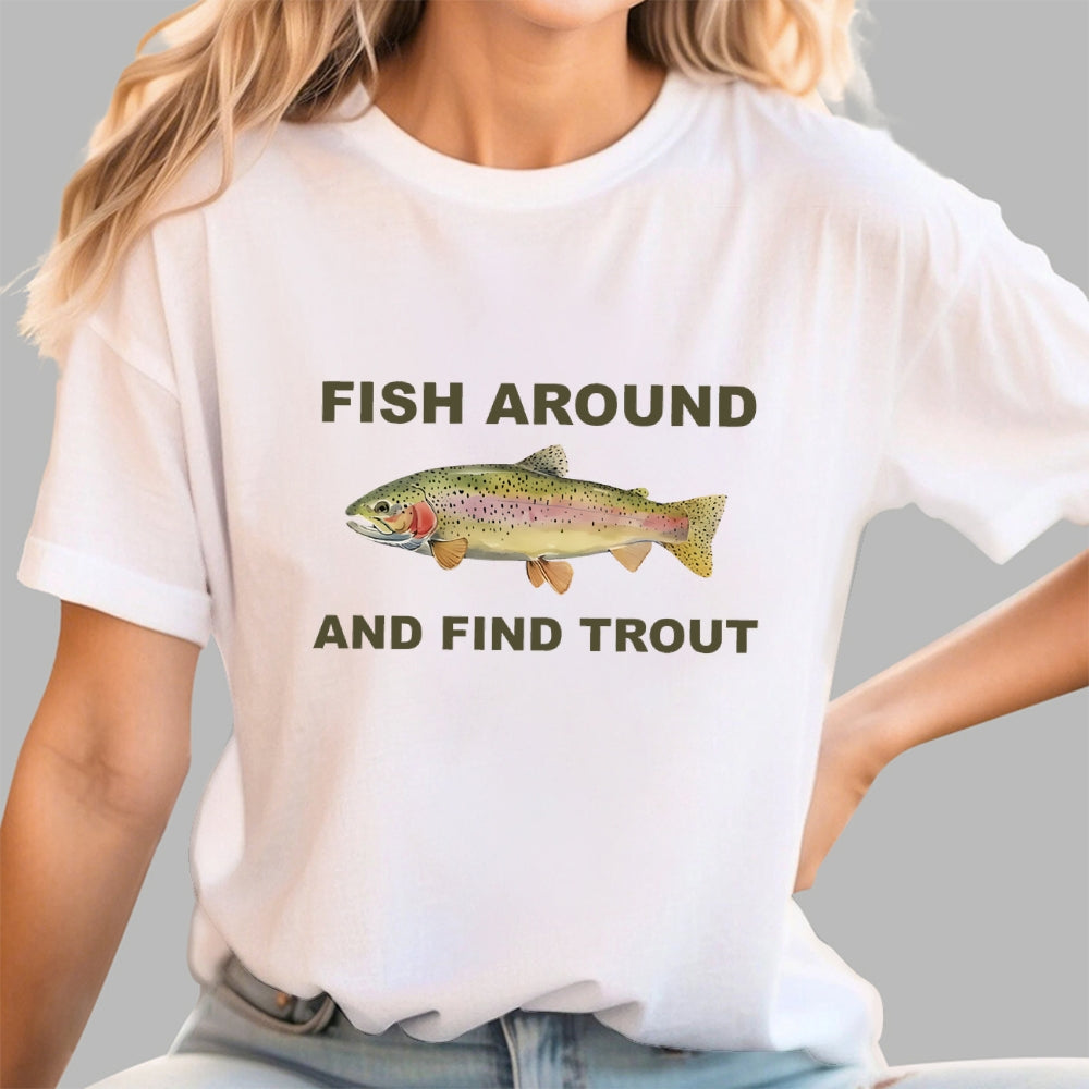 Fish Around  T-Shirt