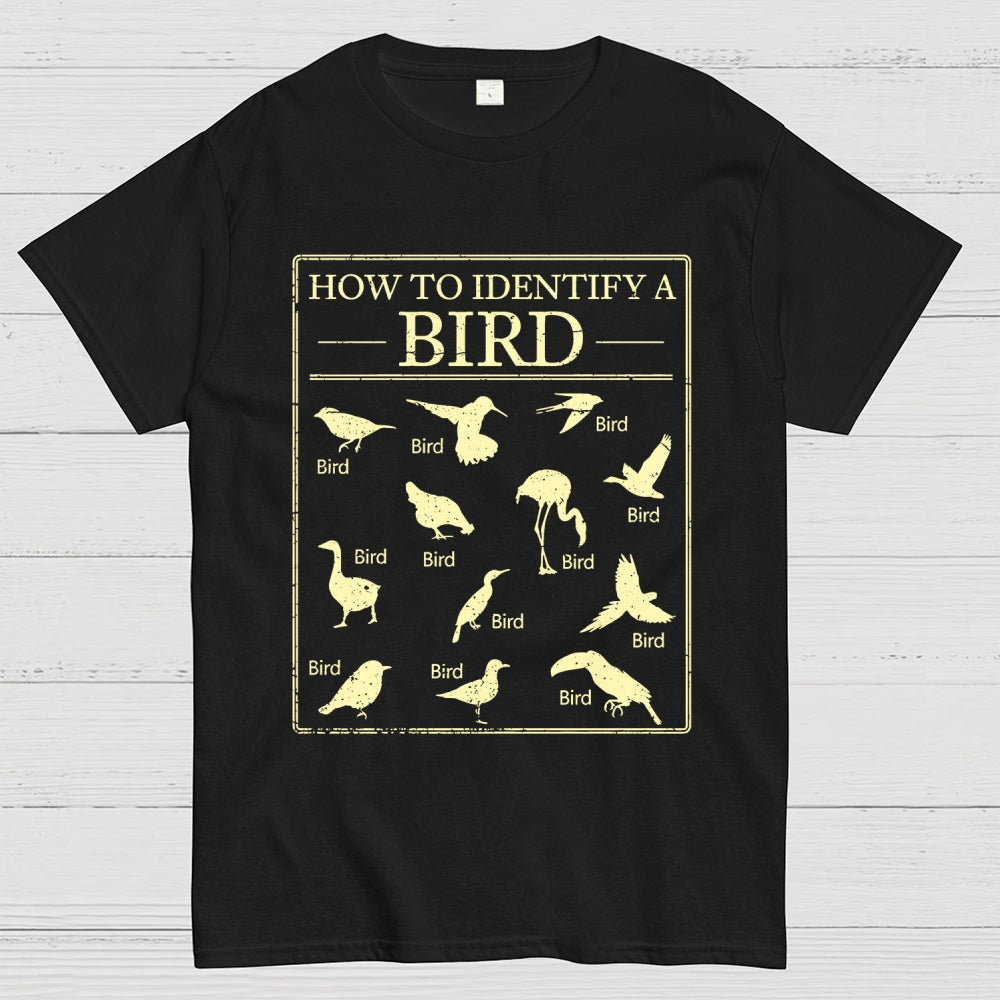 How To Identify A Bird  T-Shirt