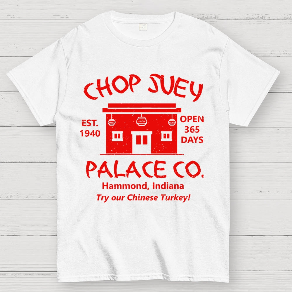 Christmas Story Chop Suey Palace  T-Shirt