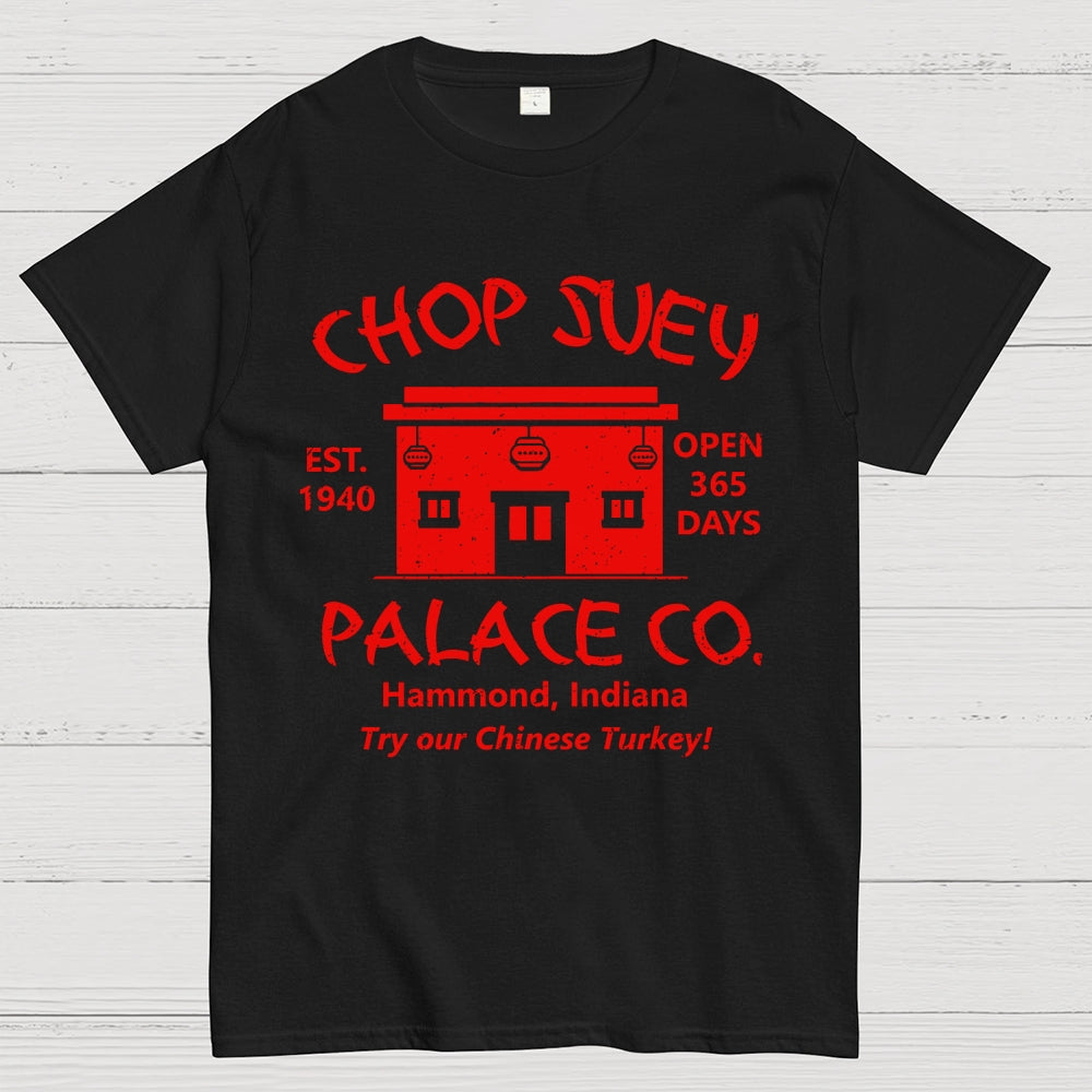 Christmas Story Chop Suey Palace  T-Shirt