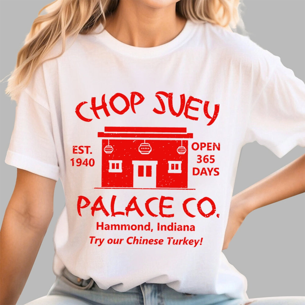 Christmas Story Chop Suey Palace  T-Shirt