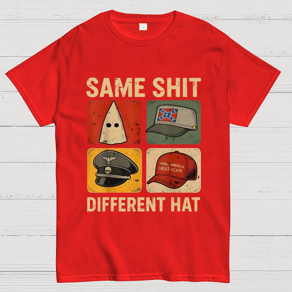 Same-Shit-Different  T-Shirt