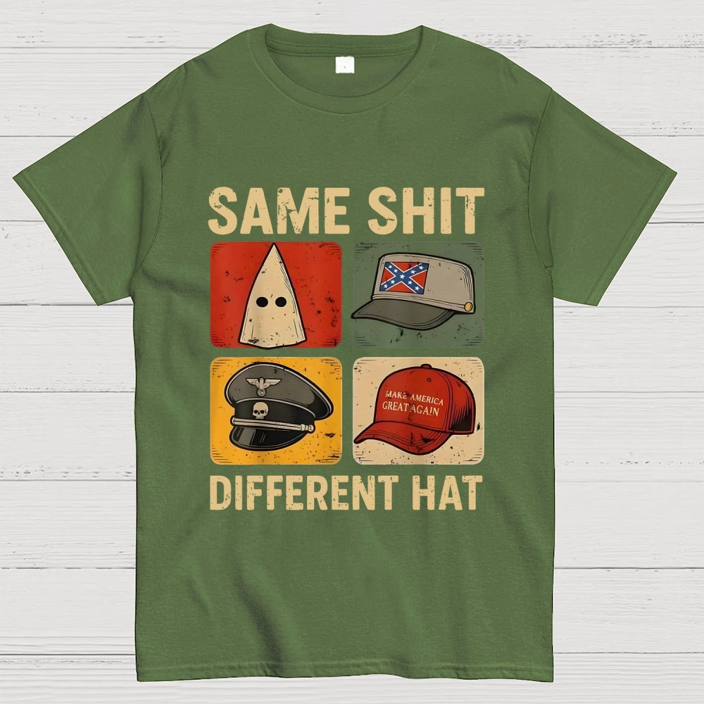 Same-Shit-Different  T-Shirt