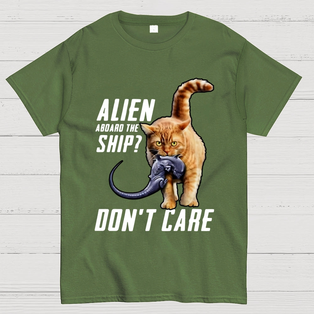 Top Cat Alien Aboard The Ship Don’t Care  T-Shirt