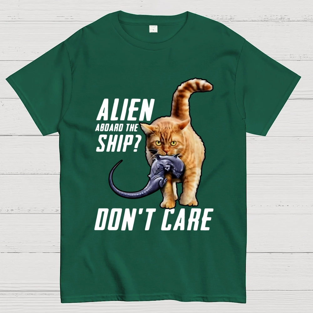 Top Cat Alien Aboard The Ship Don’t Care  T-Shirt