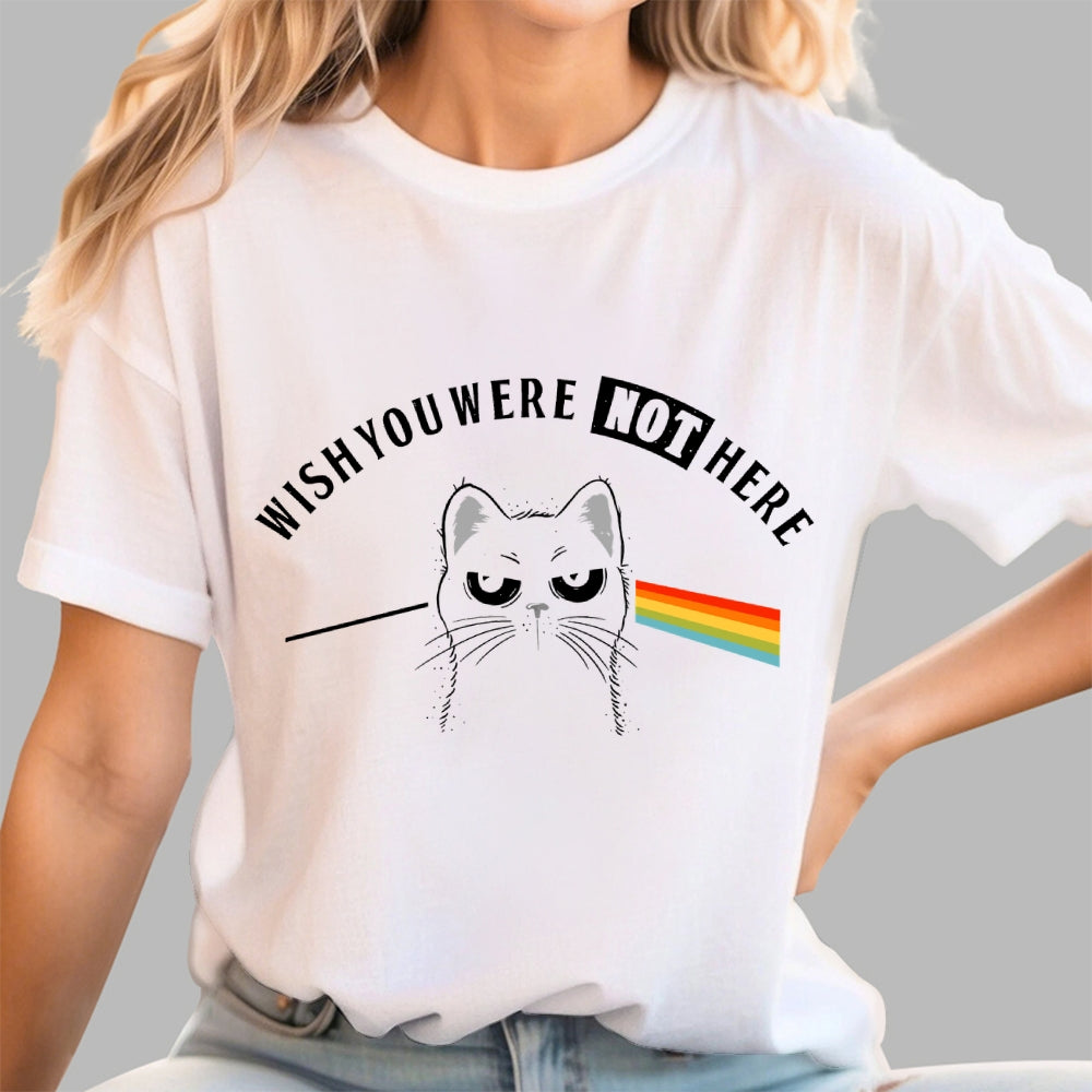 I Wish You Were NOT Here  T-Shirt