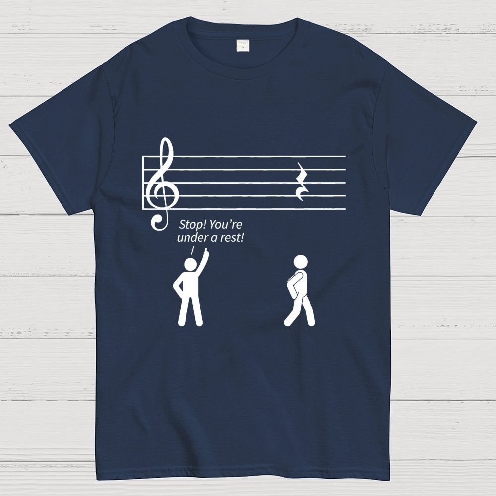 Stop Under a Rest Music  T-Shirt