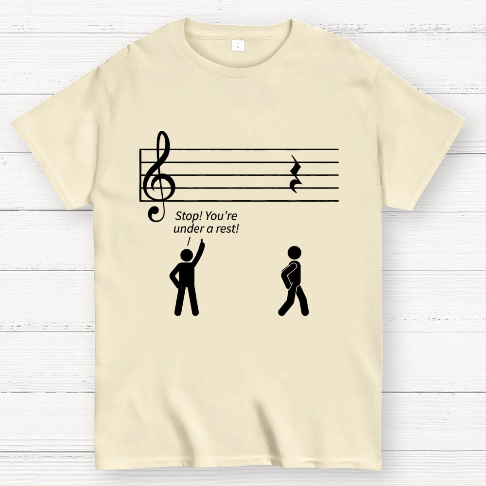 Stop Under a Rest Music  T-Shirt