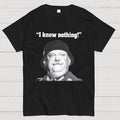 I Know Nothing Art Print  T-Shirt