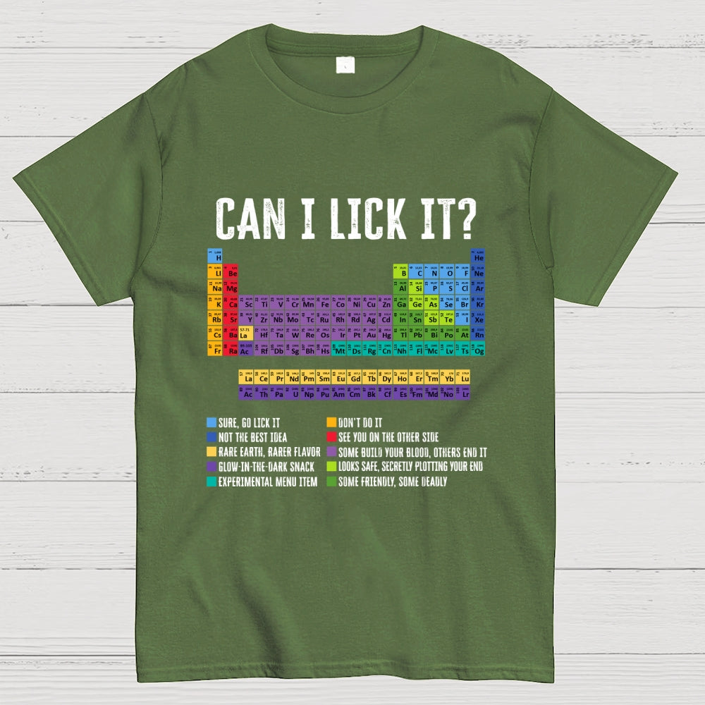 Can I Lick It Chemistry Teacher Science Day  T-Shirt