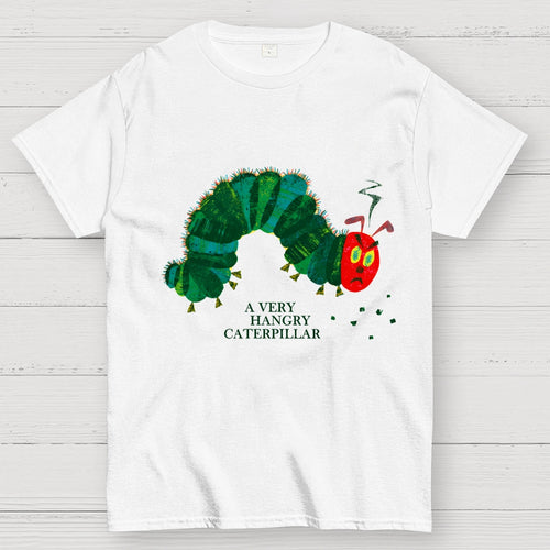 A Very Hangry Caterpillar  T-Shirt