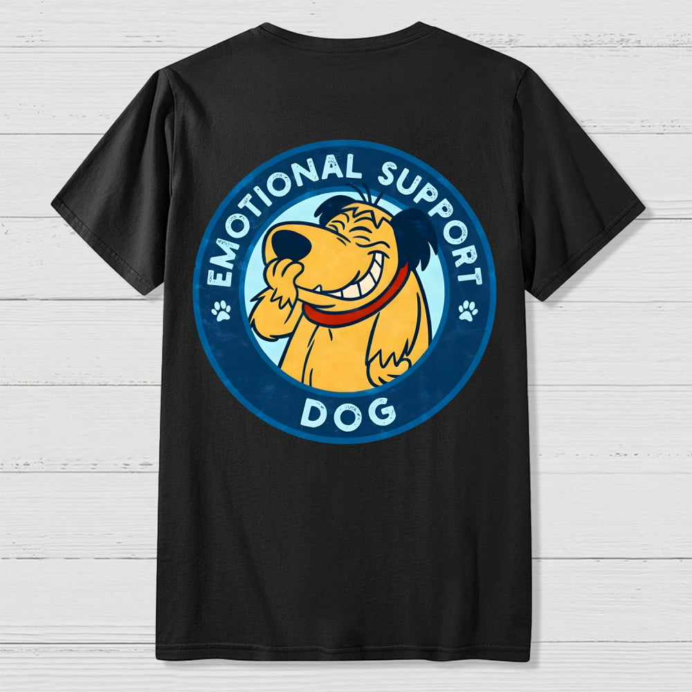 Dog Support Or Not? Back-printed  T-shirt