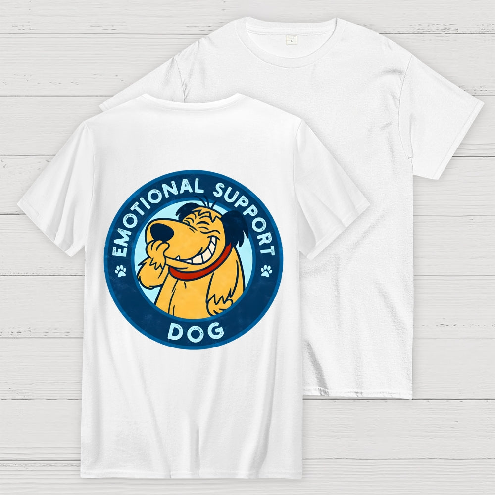 Dog Support Or Not? Back-printed  T-shirt