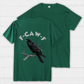 F-Caw-F Funny Crow Unisex Back Printing  T-Shirt