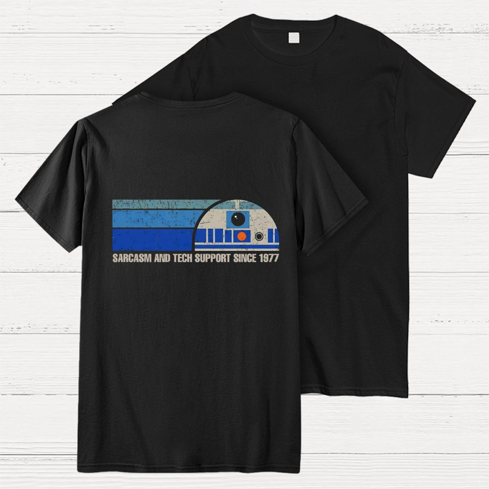 Providing Sarcasm and Tech Support Since 1977  Back Printing  T-Shirt