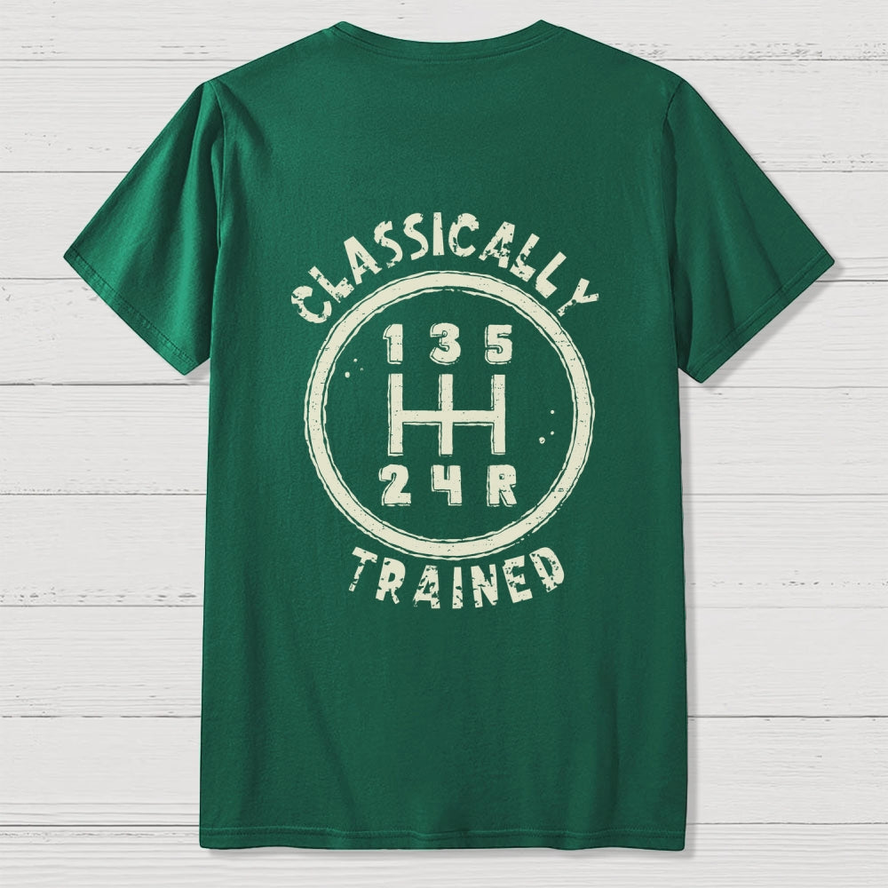 Classically Trained Front And Back Printing  T-Shirt