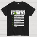 Understanding Engineers  T-Shirt
