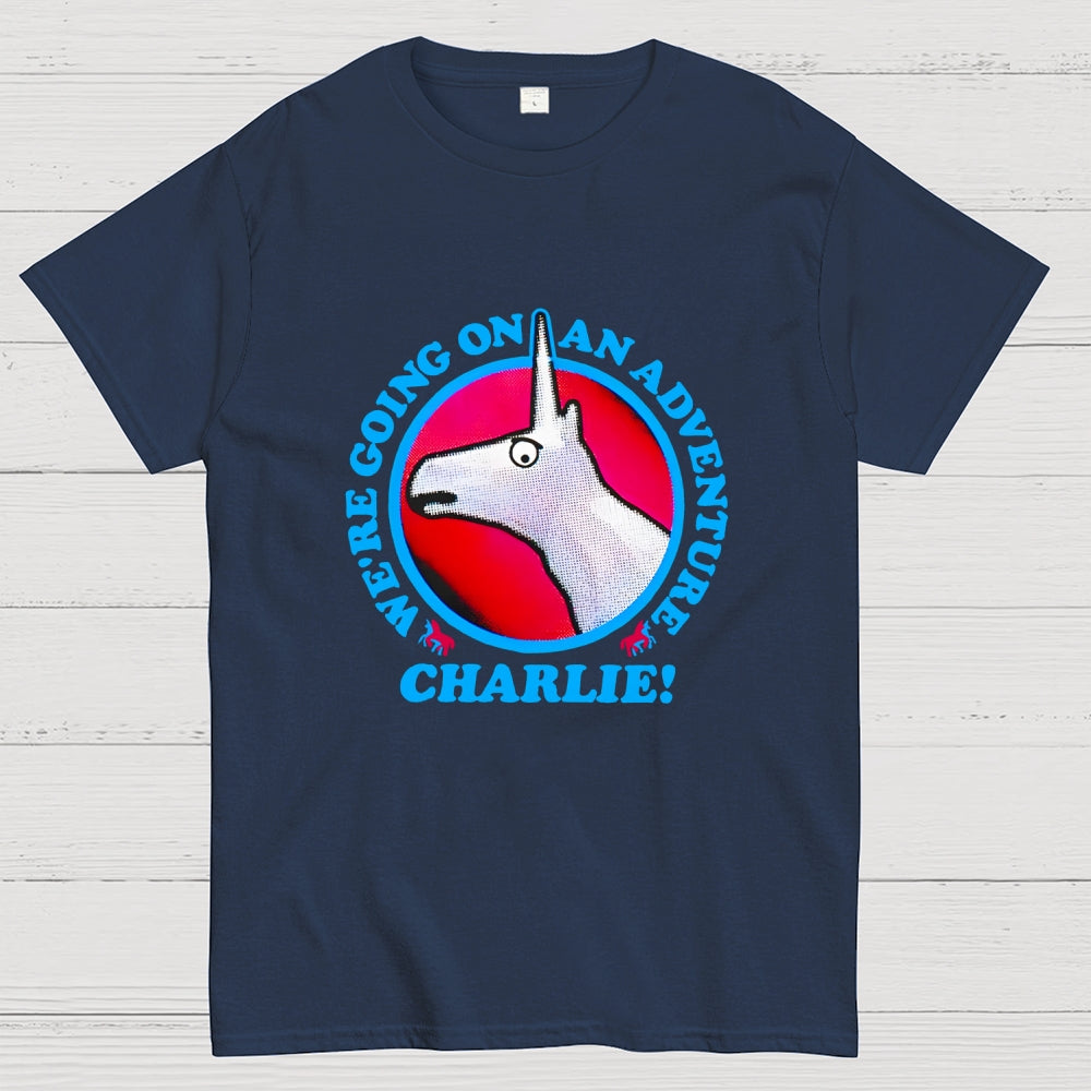 Charlie Unicorn We’Re Going On An Adventure  T-Shirt